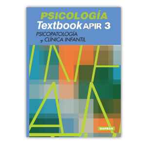Textbook APIR 3 -Psicopatología y Clínica Infantil