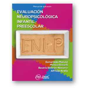 ENI-P Evaluación Neuropsicológica Infantil – Preescolar