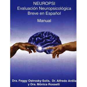 NEUROPSI (Breve) Evaluación Neuropsicológica Breve en Español